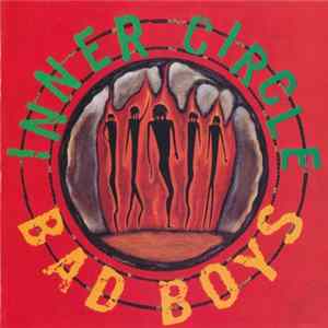 Download Inner Circle - Bad Boys