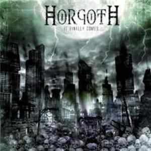Download Horgoth - It finally comes