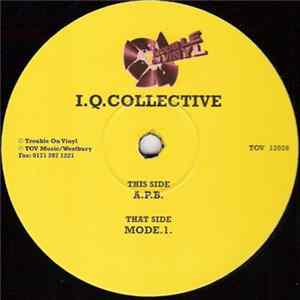 Download I.Q.Collective - Mode.1. / A.P.B.