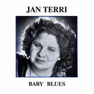 Download Jan Terri - Baby Blues