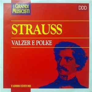 Download Strauss - Valzer E Polke
