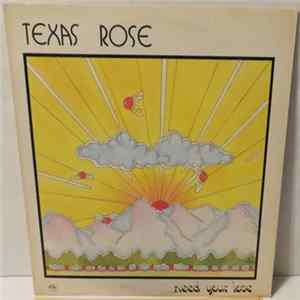 Download Texas Rose - Need Your Love