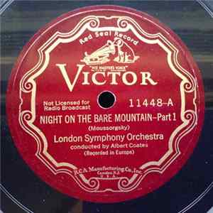 Download London Symphony Orchestra, Albert Coates - Moussorgsky - Night On The Bare Mountain