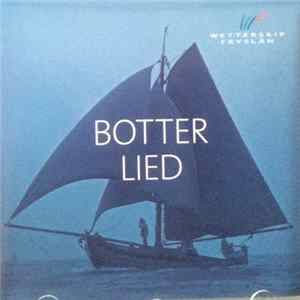 Download Wietze De Haan, Peter Schaafsma, West Friesland Koor - Botter Lied