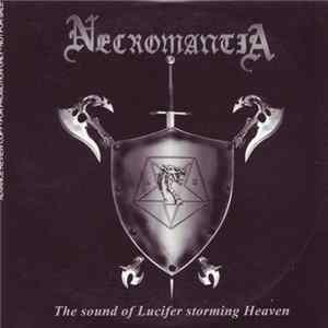 Download Necromantia - The Sound Of Lucifer Storming Heaven