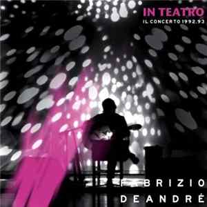 Download Fabrizio De André - In Teatro - Il Concerto 1992.93