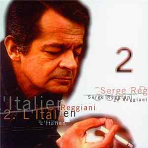 Download Serge Reggiani - 2. L'Italien