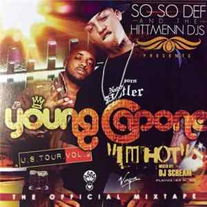 Download Young Capone - I'm Hot The Official U.S. Tour Vol. 2