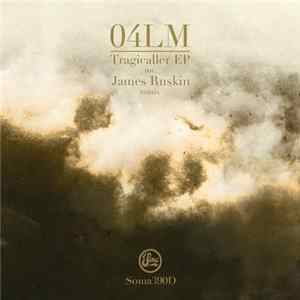 Download 04LM - Tragicaller EP
