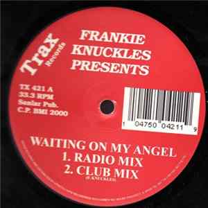 Download Frankie Knuckles - Waiting On My Angel