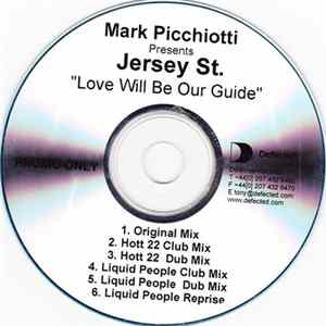 Download Mark Picchiotti Presents Jersey St. - Love Will Be Our Guide
