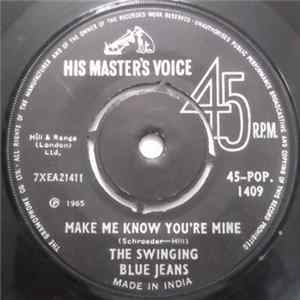 Download The Swinging Blue Jeans - Make Me Know You're Mine