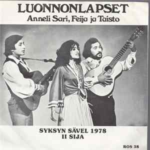 Download Anneli Sari, Feija & Taisto - Luonnonlapset / Vain Lunta Kaikkialla