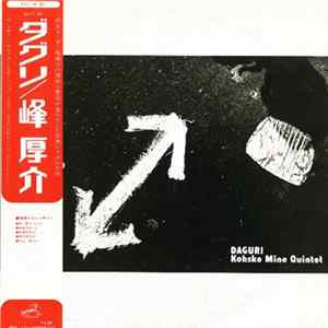 Download Kohske Mine Quintet - Daguri