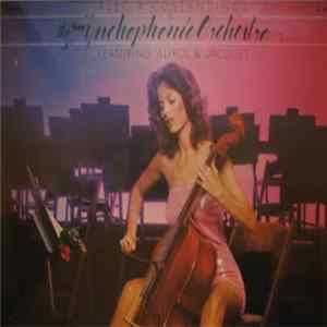 Download Alec R. Costandinos & The Syncophonic Orchestra Featuring Alirol & Jacquet - Alec R. Costandinos & The Synchophonic Orchestra