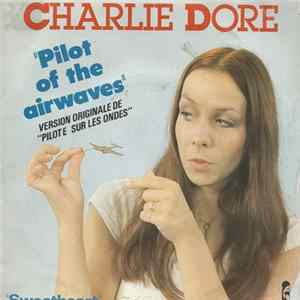Download Charlie Dore - Pilot Of The Airwaves