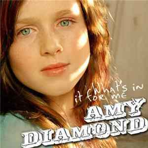 Download Amy Diamond - What's In It For Me