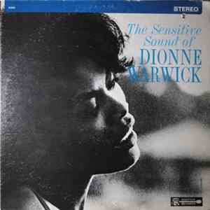 Download Dionne Warwick - The Sensitive Sound Of Dionne Warwick