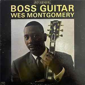 Download Wes Montgomery - Boss Guitar