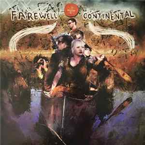 Download Farewell Continental - ¡Hey, Hey Pioneers!