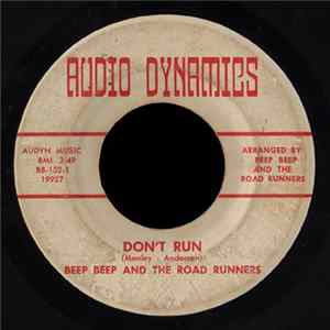 Download Beep Beep And The Roadrunners - Don't Run