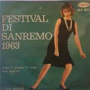 Download I Tre Amici - Come E' Piccolo Il Cielo / Non Sapevo