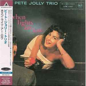 Download The Pete Jolly Trio - When Lights Are Low