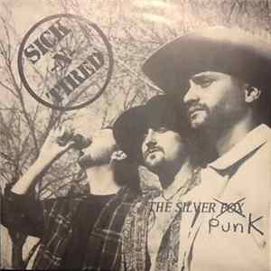 Download Sick-N-Tired - The Silver Punk