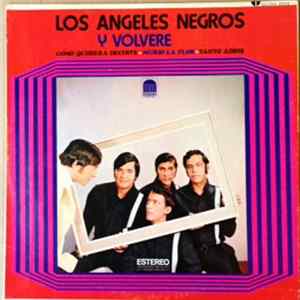 Download Los Angeles Negros - Y Volvere