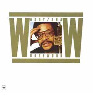Download Woody Shaw - Rosewood