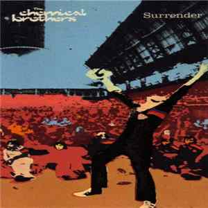 Download The Chemical Brothers - Surrender