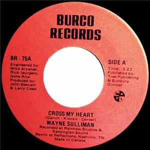 Download Wayne Sulliman - Cross My Heart / Long Legged Lady