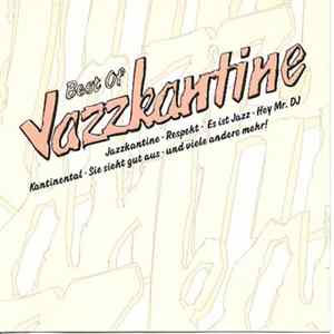 Download Jazzkantine - Best Of Jazzkantine