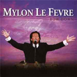 Download Mylon LeFevre - Bow Down