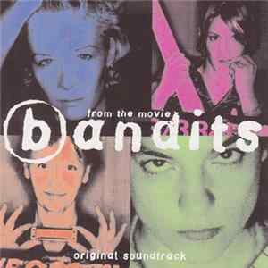 Download Bandits - Bandits (Original Soundtrack)