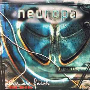 Download Neuropa - Alternate Faith - The Mixes