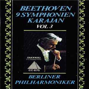 Download Beethoven - Karajan, Berliner Philharmoniker - 9 Symphonien Karajan Vol 3