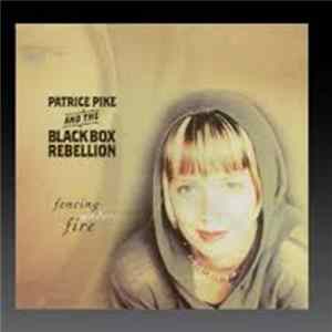 Download Patrice Pike & The Black Box Rebellion - Fencing Under Fire
