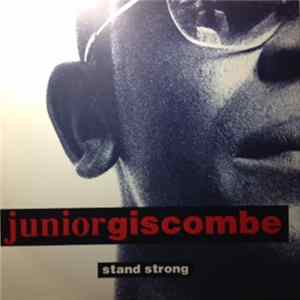 Download Junior Giscombe - Stand Strong