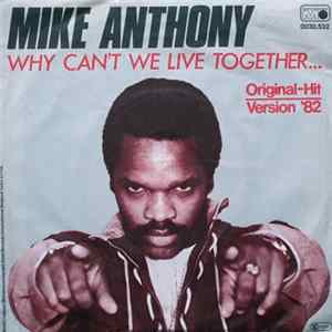 Download Mike Anthony - Why Can't We Live Together...