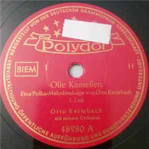 Download Otto Kermbach Mit Seinem Orchester - Olle Kamellen
