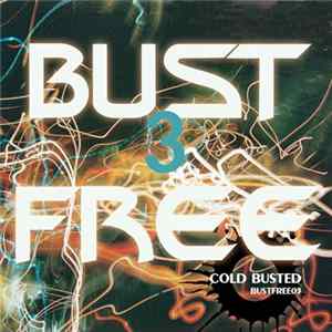 Download Various - Bust Free 3