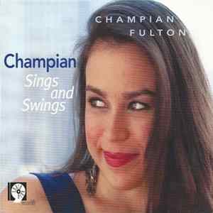 Download Champian Fulton - Sings And Swings