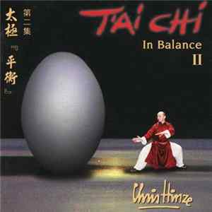 Download Chris Hinze - T´ai Chi - In Balance - Vol. II