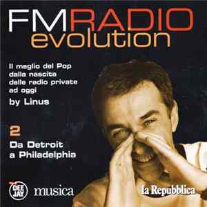 Download Various - FMRADIO Evolution - Da Detroit A Philadelphia