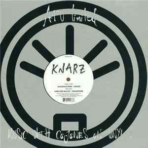 Download Knarz - Tanzmaschine / Knarz / Kind Der Nacht / Knarzfunk