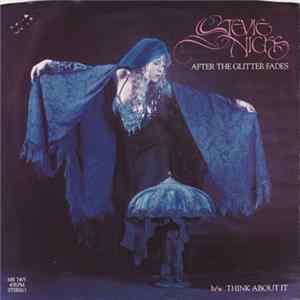 Download Stevie Nicks - After The Glitter Fades