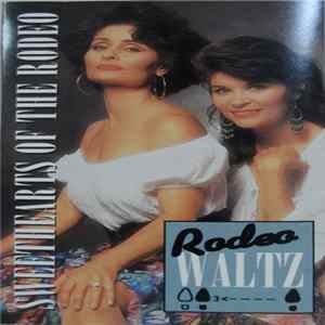 Download Sweethearts Of The Rodeo - Rodeo Waltz