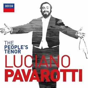 Download Luciano Pavarotti - The People's Tenor: Luciano Pavarotti