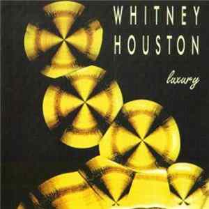 Download Whitney Houston - Lucury
